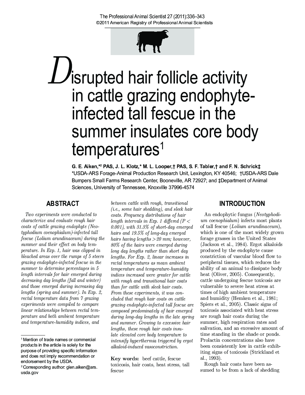 Disrupted hair follicle activity in cattle grazing endophyte-infected tall fescue in the summer insulates core body temperatures1