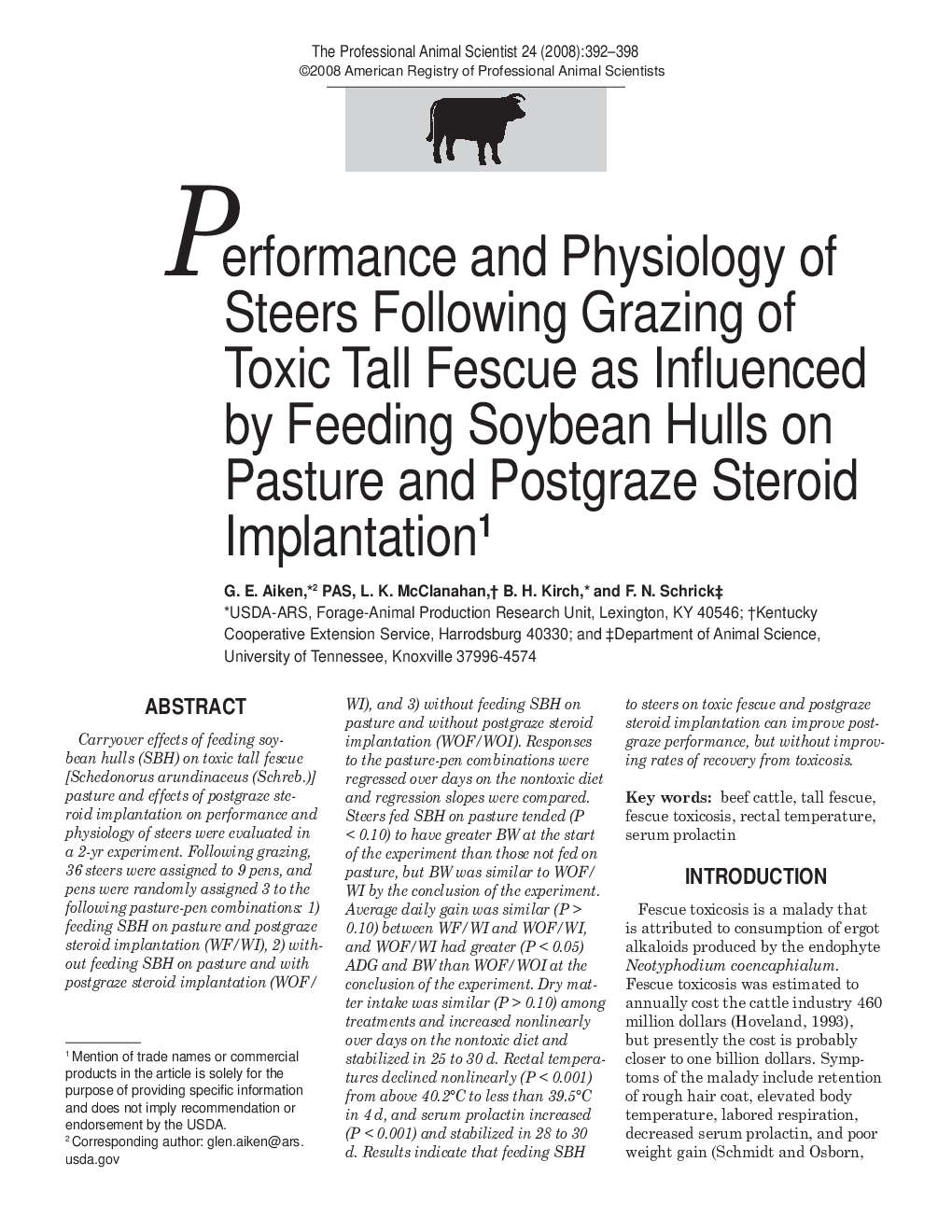 Performance and Physiology of Steers Following Grazing of Toxic Tall Fescue as Influenced by Feeding Soybean Hulls on Pasture and Postgraze Steroid Implantation1