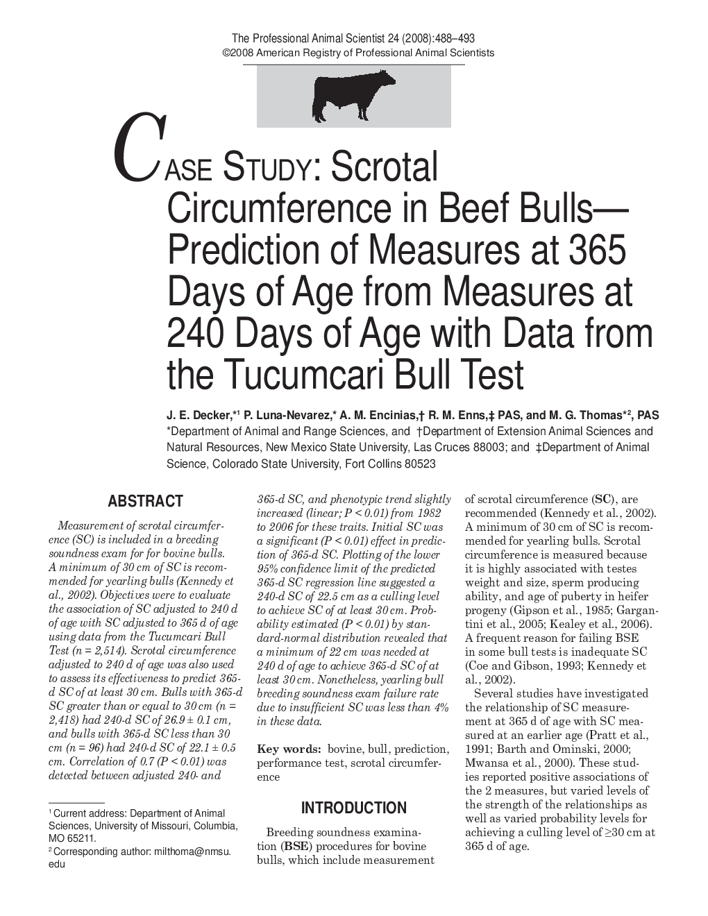 Case Study: Scrotal Circumference in Beef Bulls-Prediction of Measures at 365 Days of Age from Measures at 240 Days of Age with Data from the Tucumcari Bull Test