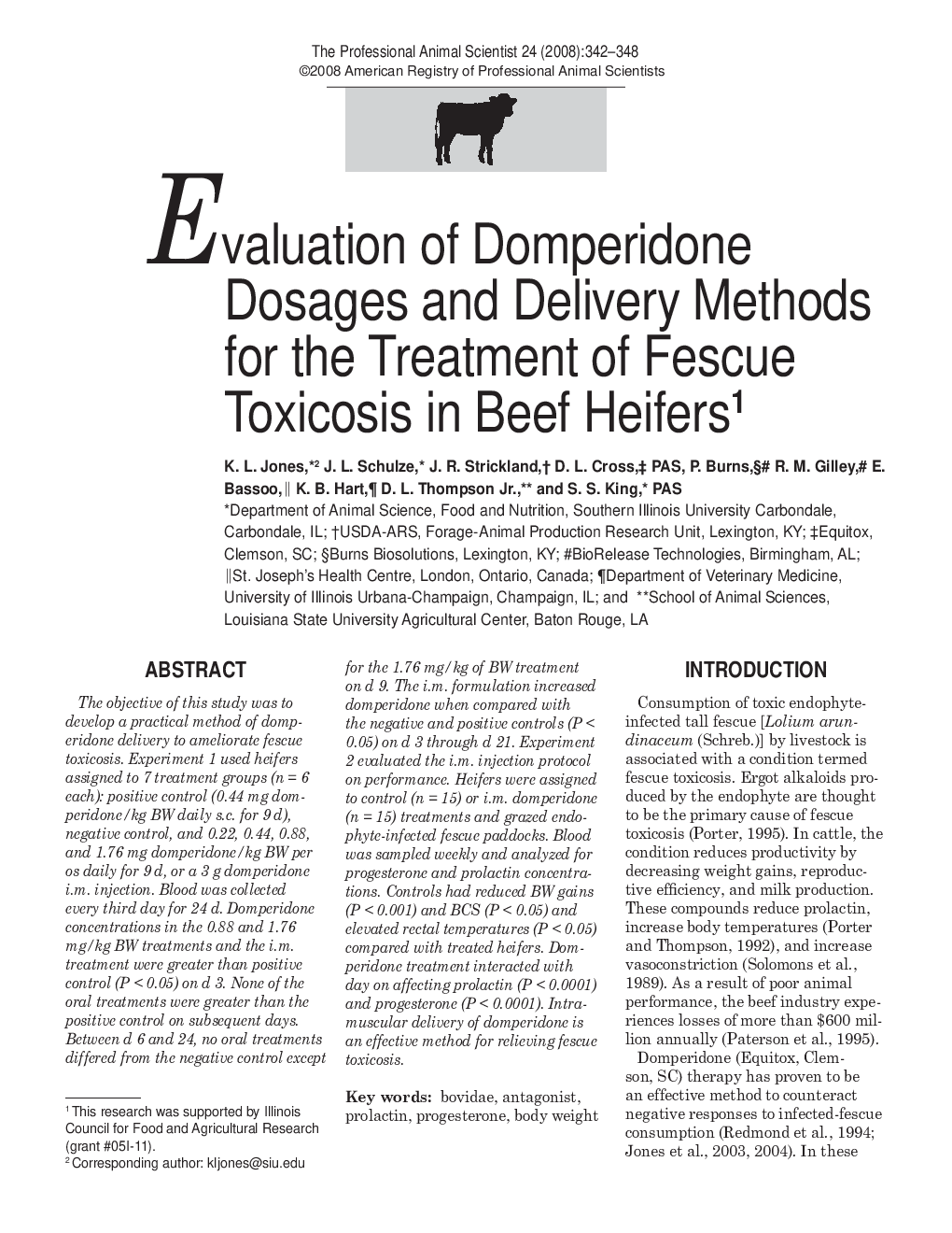 Evaluation of Domperidone Dosages and Delivery Methods for the Treatment of Fescue Toxicosis in Beef Heifers 1