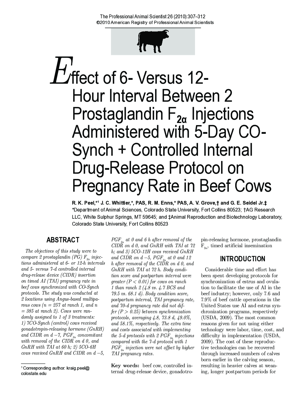 Effect of 6- Versus 12-Hour Interval Between 2 Prostaglandin F2Î± Injections Administered with 5-Day CO-SynchÂ +Â Controlled Internal Drug-Release Protocol on Pregnancy Rate in Beef Cows