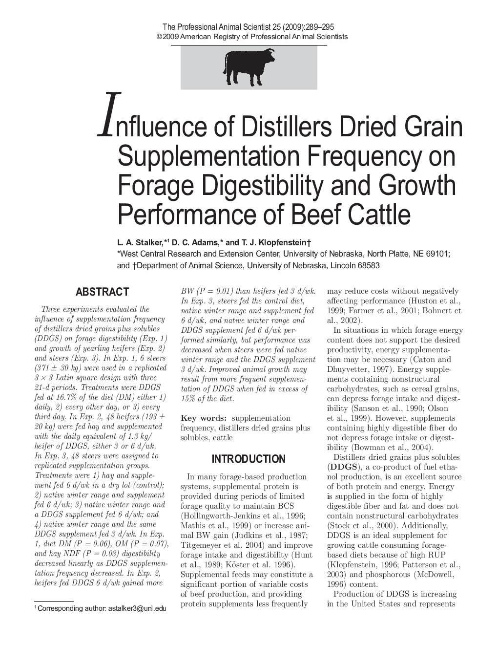عکس صفحه اول مقاله: Influence of Distillers Dried Grain Supplementation Frequency on Forage Digestibility and Growth Performance of Beef Cattle Influence of Distillers Dried Grain Supplementation Frequency on Forage Digestibility and Growth Performance of Beef Cattle