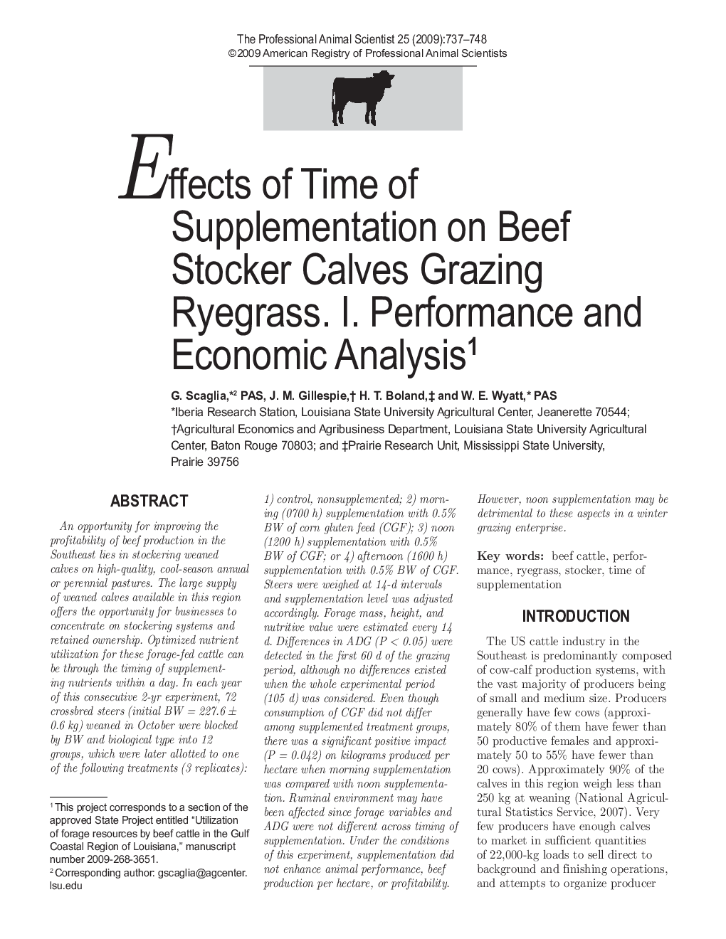 Effects of Time of Supplementation on Beef Stocker Calves Grazing Ryegrass. I. Performance and Economic Analysis1