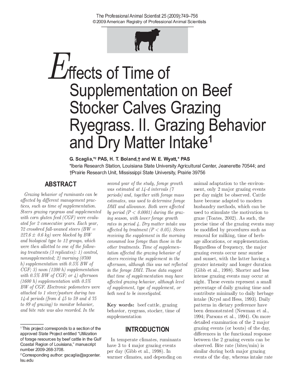 Effects of Time of Supplementation on Beef Stocker Calves Grazing Ryegrass. II. Grazing Behavior and Dry Matter Intake1