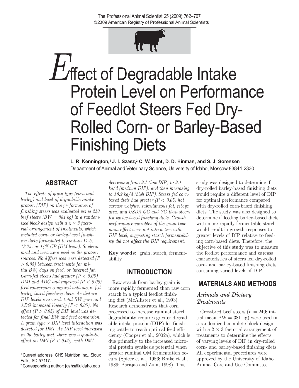 Effect of Degradable Intake Protein Level on Performance of Feedlot Steers Fed Dry-Rolled Corn- or Barley-Based Finishing Diets