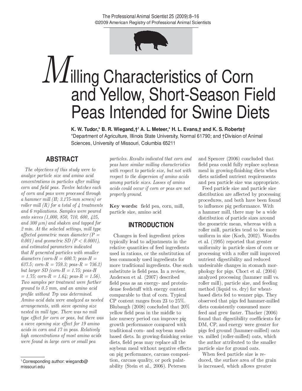 Milling Characteristics of Corn and Yellow, Short-Season Field Peas Intended for Swine Diets