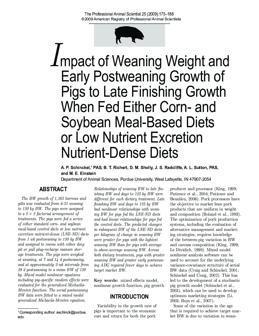 Impact of Weaning Weight and Early Postweaning Growth of Pigs to Late Finishing Growth When Fed Either Corn- and Soybean Meal-Based Diets or Low Nutrient Excretion Nutrient-Dense Diets