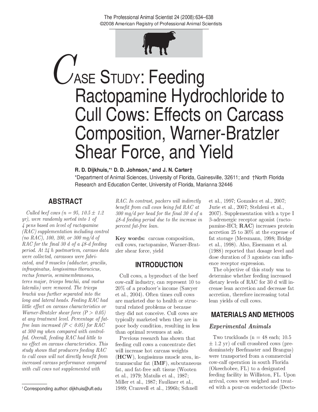 Feeding Ractopamine Hydrochloride to Cull Cows: Effects on Carcass Composition, Warner-Bratzler Shear Force, and Yield