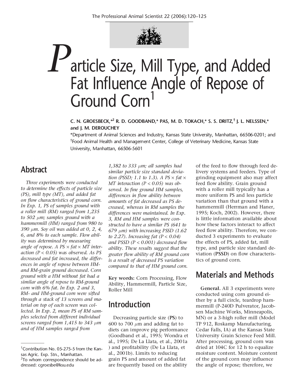 Particle Size, Mill Type, and Added Fat Influence Angle of Repose of Ground Corn 1