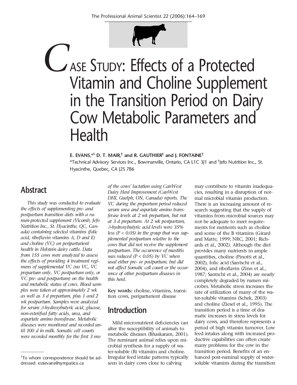 Effects of a Protected Vitamin and Choline Supplement in the Transition Period on Dairy Cow Metabolic Parameters and Health