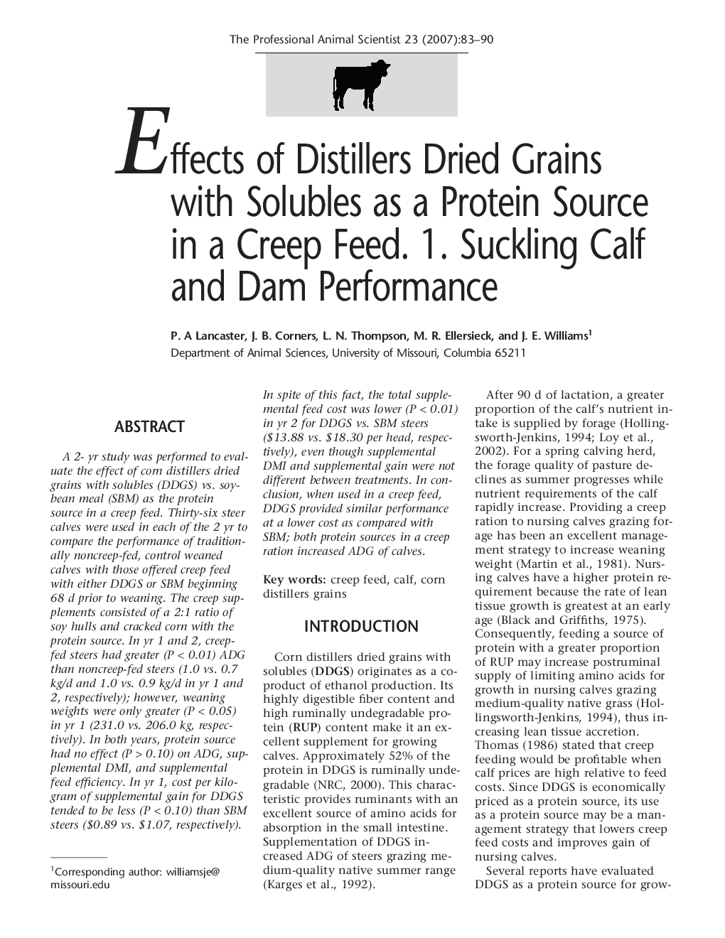 Effects of Distillers Dried Grains with Solubles as a Protein Source in a Creep Feed. 1. Suckling Calf and Dam Performance