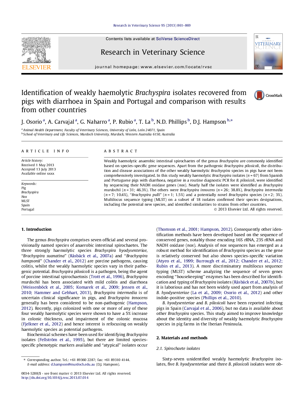 Identification of weakly haemolytic Brachyspira isolates recovered from pigs with diarrhoea in Spain and Portugal and comparison with results from other countries