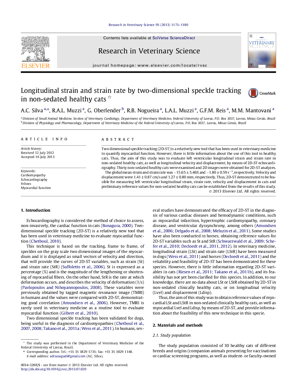 Longitudinal strain and strain rate by two-dimensional speckle tracking in non-sedated healthy cats 