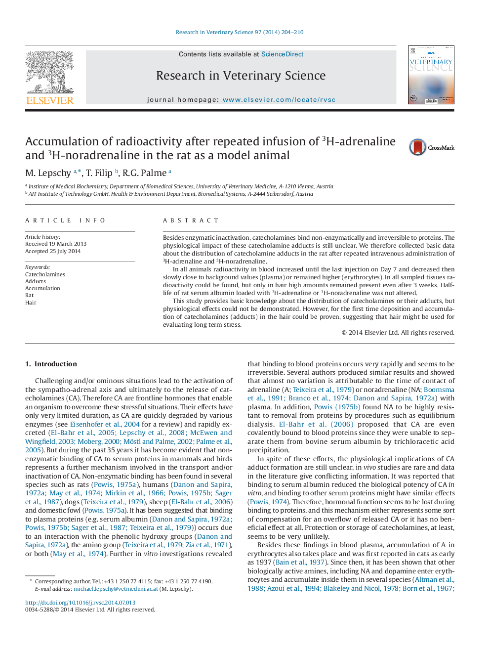 Accumulation of radioactivity after repeated infusion of 3H-adrenaline and 3H-noradrenaline in the rat as a model animal