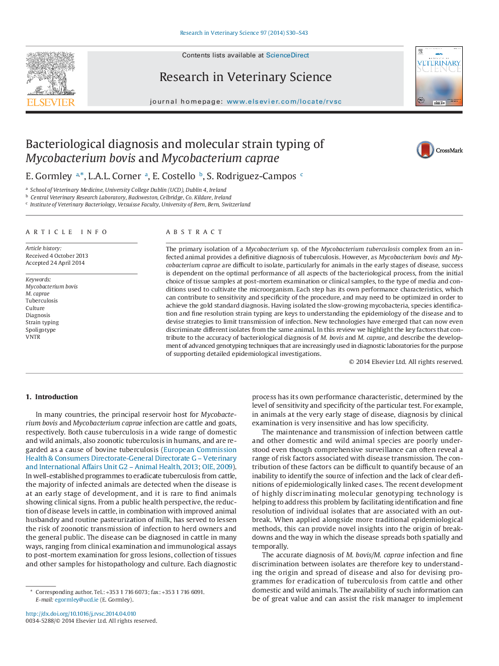 Bacteriological diagnosis and molecular strain typing of Mycobacterium bovis and Mycobacterium caprae