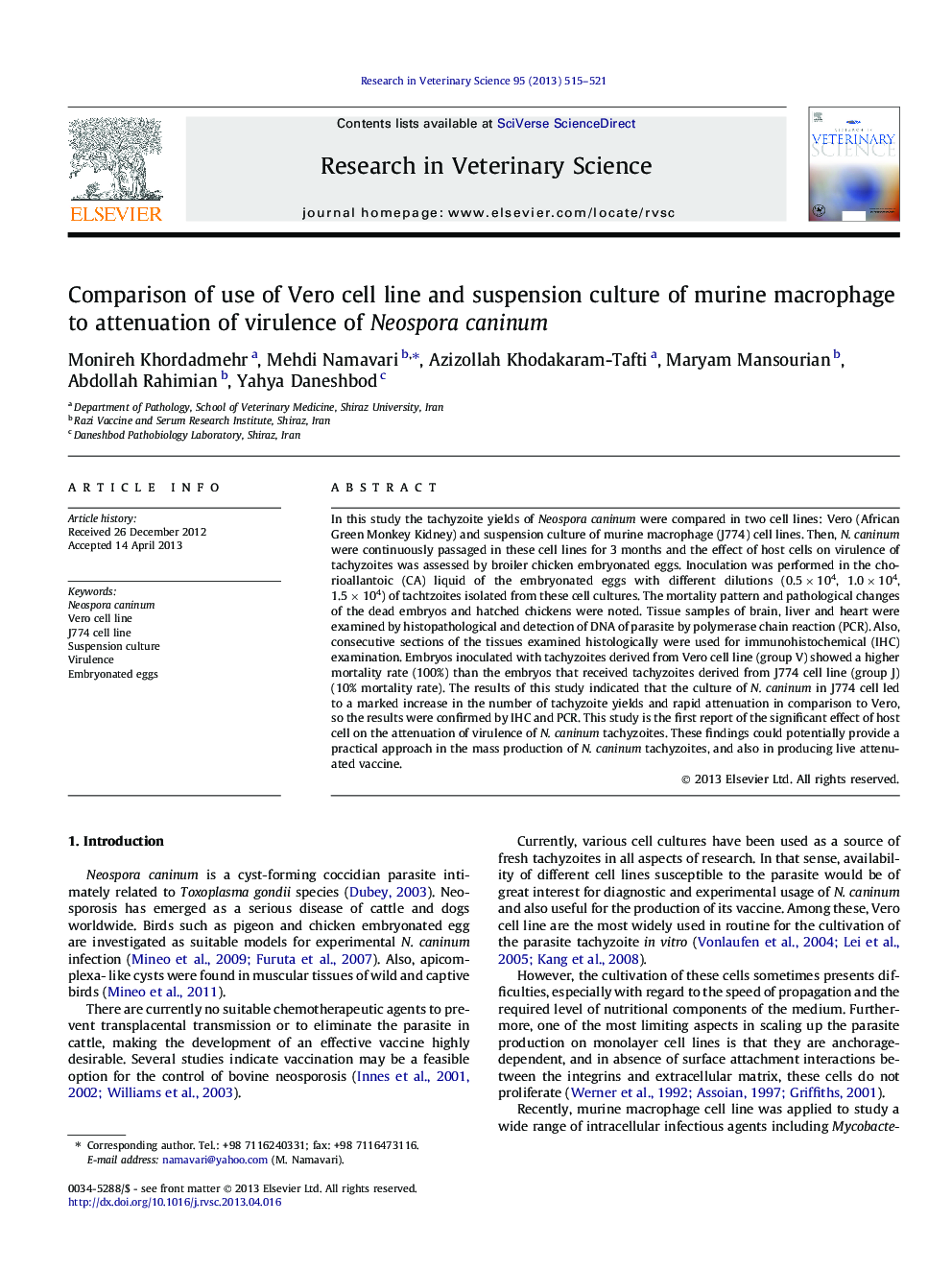 Comparison of use of Vero cell line and suspension culture of murine macrophage to attenuation of virulence of Neospora caninum