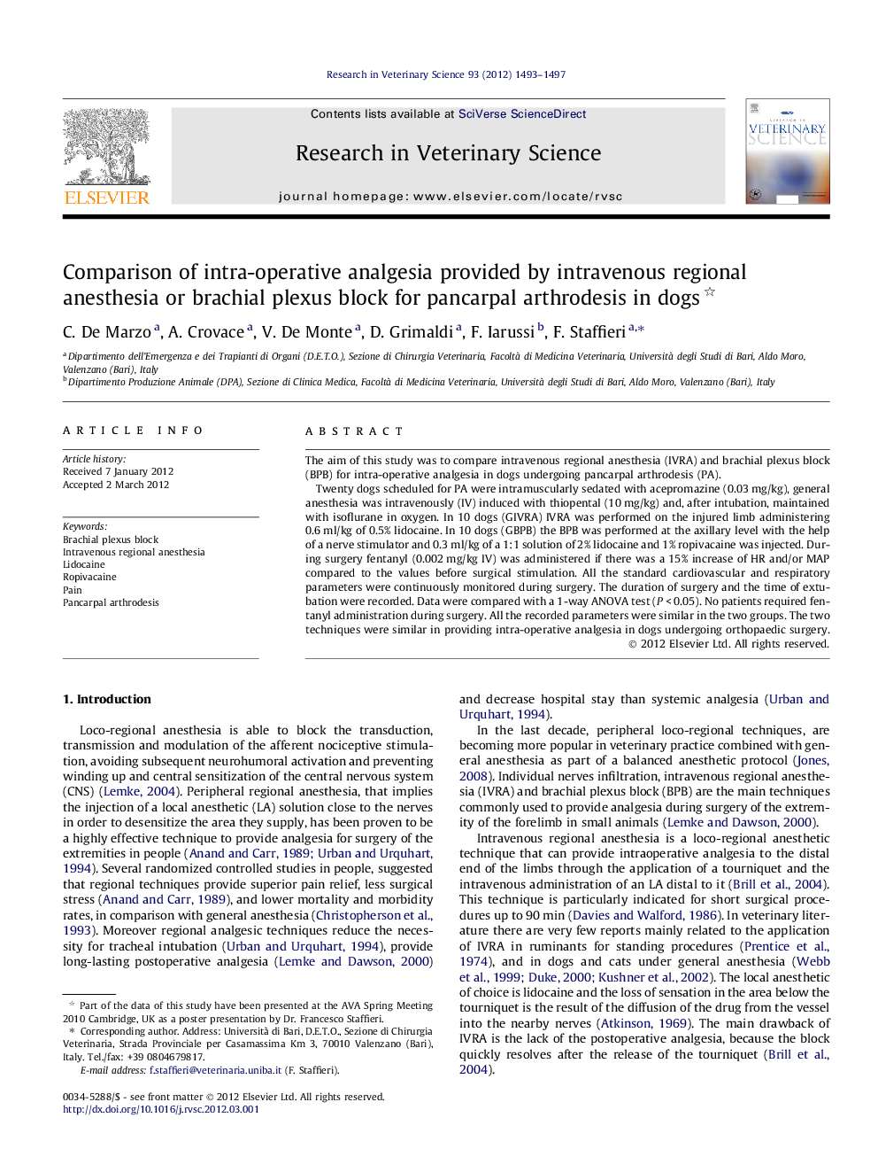 Comparison of intra-operative analgesia provided by intravenous regional anesthesia or brachial plexus block for pancarpal arthrodesis in dogs 