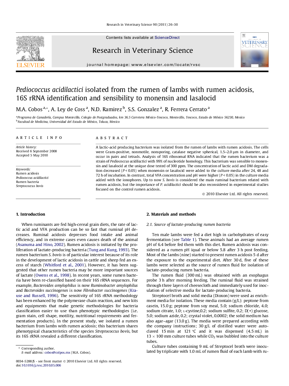 Pediococcus acidilactici isolated from the rumen of lambs with rumen acidosis, 16S rRNA identification and sensibility to monensin and lasalocid