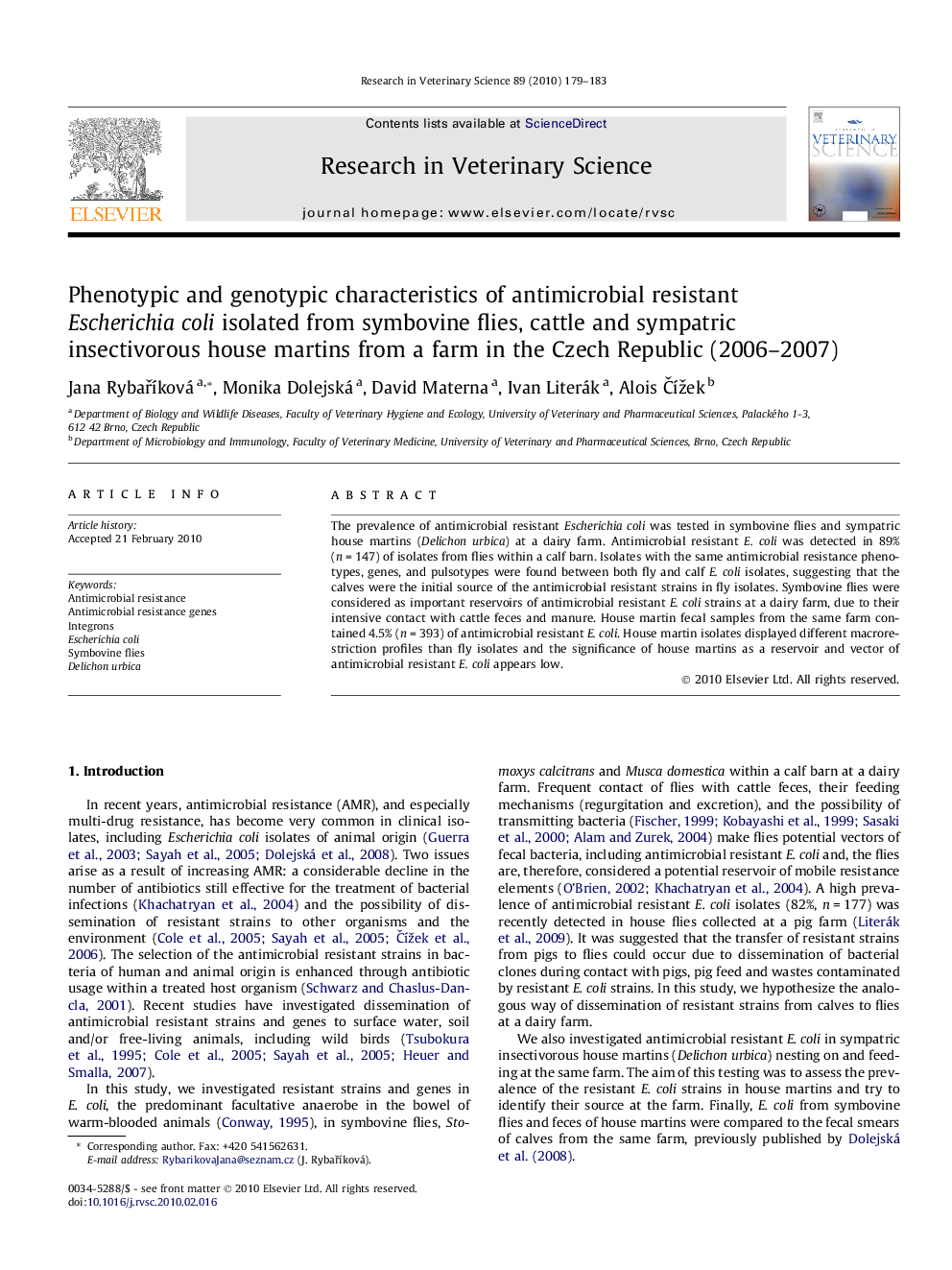 Phenotypic and genotypic characteristics of antimicrobial resistant Escherichia coli isolated from symbovine flies, cattle and sympatric insectivorous house martins from a farm in the Czech Republic (2006–2007)