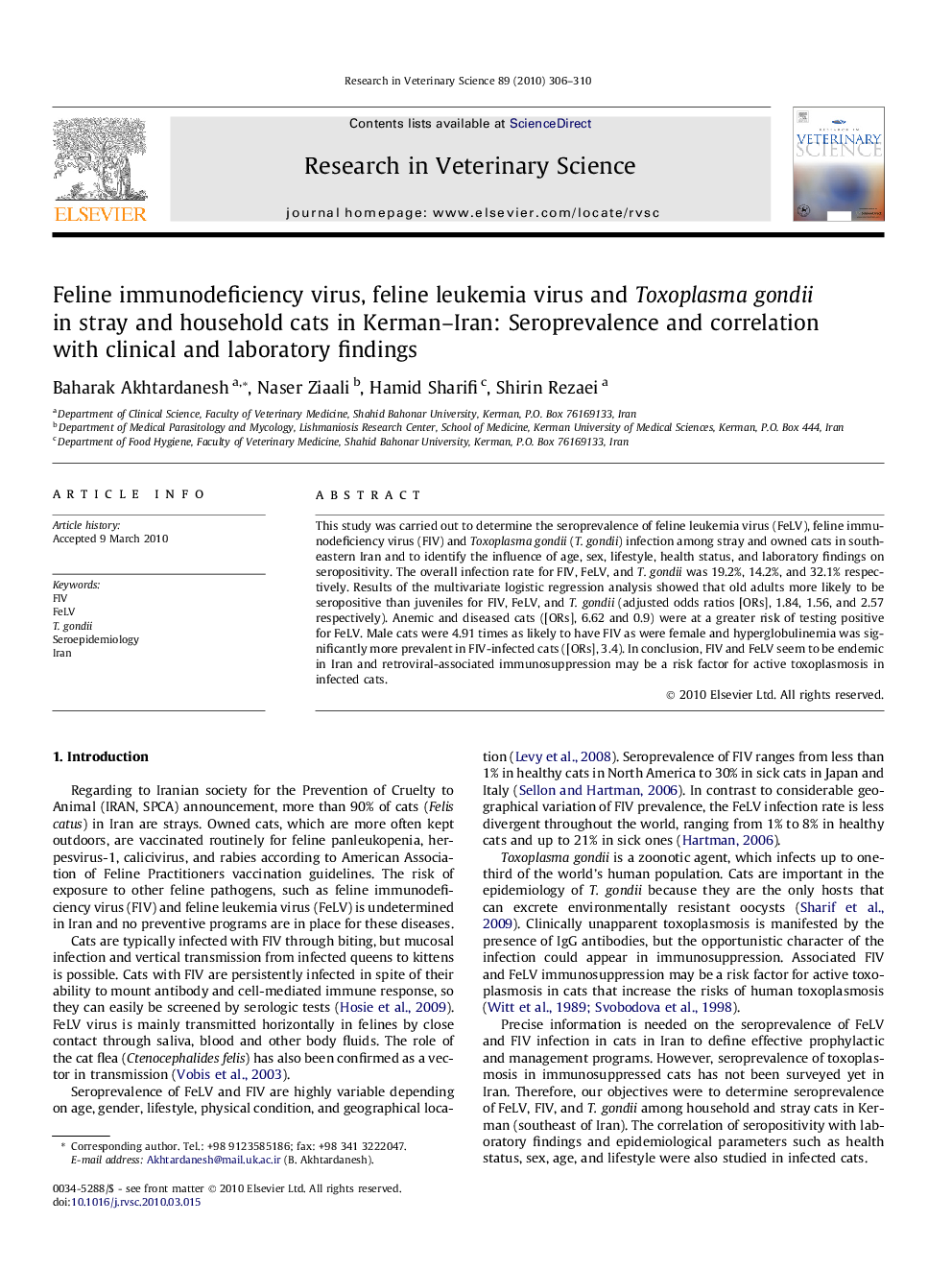 Feline immunodeficiency virus, feline leukemia virus and Toxoplasma gondii in stray and household cats in Kerman–Iran: Seroprevalence and correlation with clinical and laboratory findings