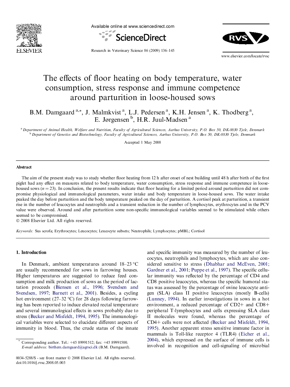 The effects of floor heating on body temperature, water consumption, stress response and immune competence around parturition in loose-housed sows