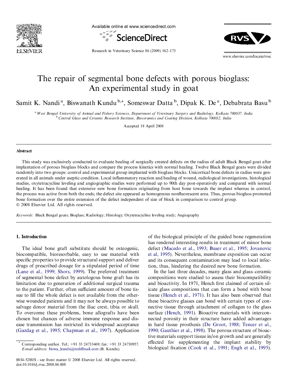 The repair of segmental bone defects with porous bioglass: An experimental study in goat