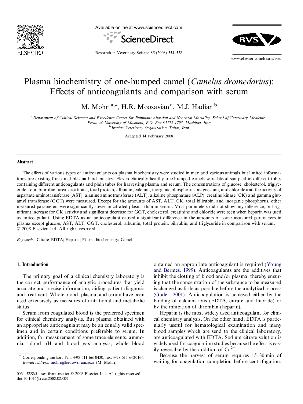 Plasma biochemistry of one-humped camel (Camelus dromedarius): Effects of anticoagulants and comparison with serum
