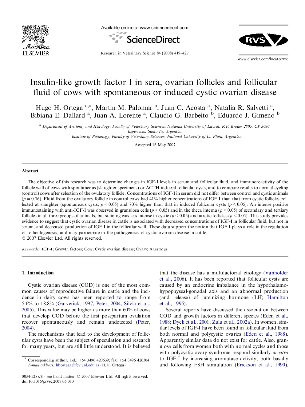 Insulin-like growth factor I in sera, ovarian follicles and follicular fluid of cows with spontaneous or induced cystic ovarian disease