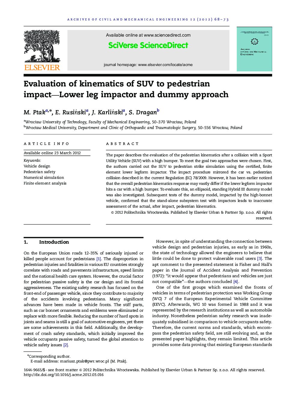 Evaluation of kinematics of SUV to pedestrian impact—Lower leg impactor and dummy approach