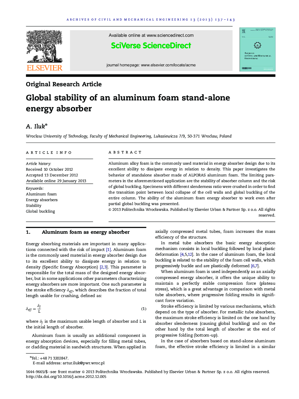 Global stability of an aluminum foam stand-alone energy absorber