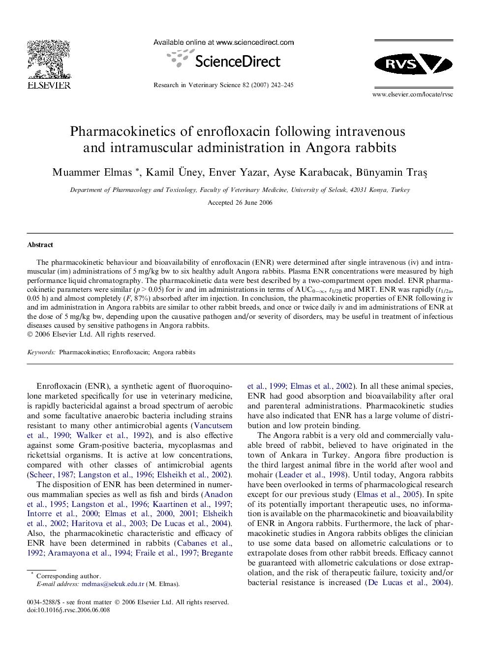 Pharmacokinetics of enrofloxacin following intravenous and intramuscular administration in Angora rabbits