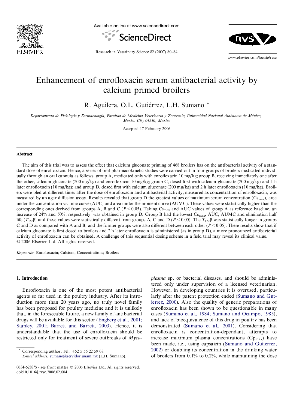 Enhancement of enrofloxacin serum antibacterial activity by calcium primed broilers