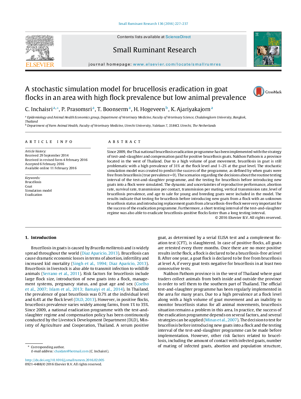 A stochastic simulation model for brucellosis eradication in goat flocks in an area with high flock prevalence but low animal prevalence