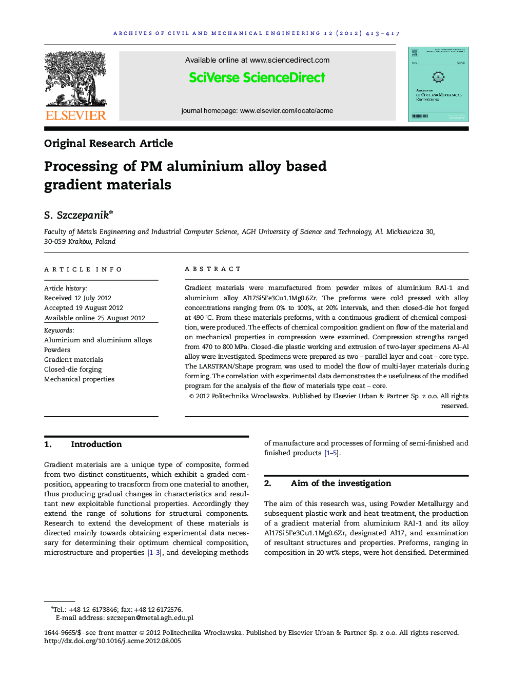 Processing of PM aluminium alloy based gradient materials