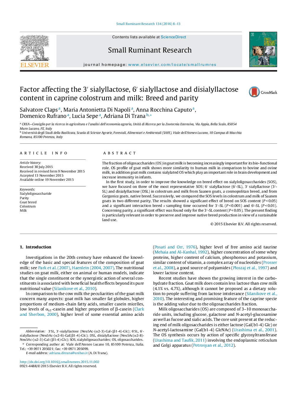 Factor affecting the 3′ sialyllactose, 6′ sialyllactose and disialyllactose content in caprine colostrum and milk: Breed and parity