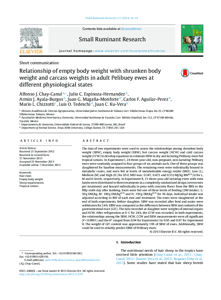 Relationship of empty body weight with shrunken body weight and carcass weights in adult Pelibuey ewes at different physiological states