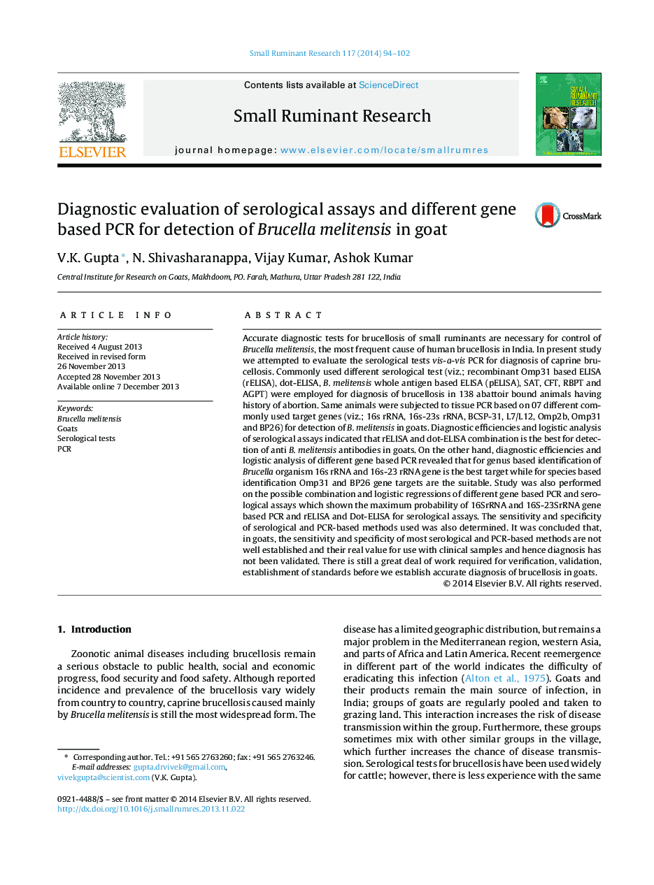 Diagnostic evaluation of serological assays and different gene based PCR for detection of Brucella melitensis in goat