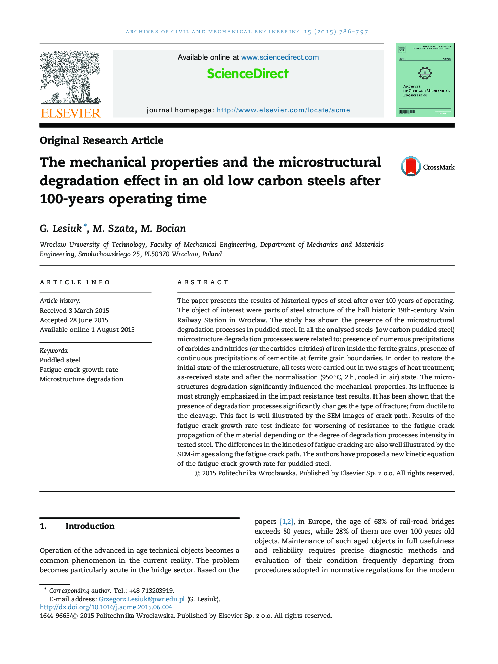 The mechanical properties and the microstructural degradation effect in an old low carbon steels after 100-years operating time