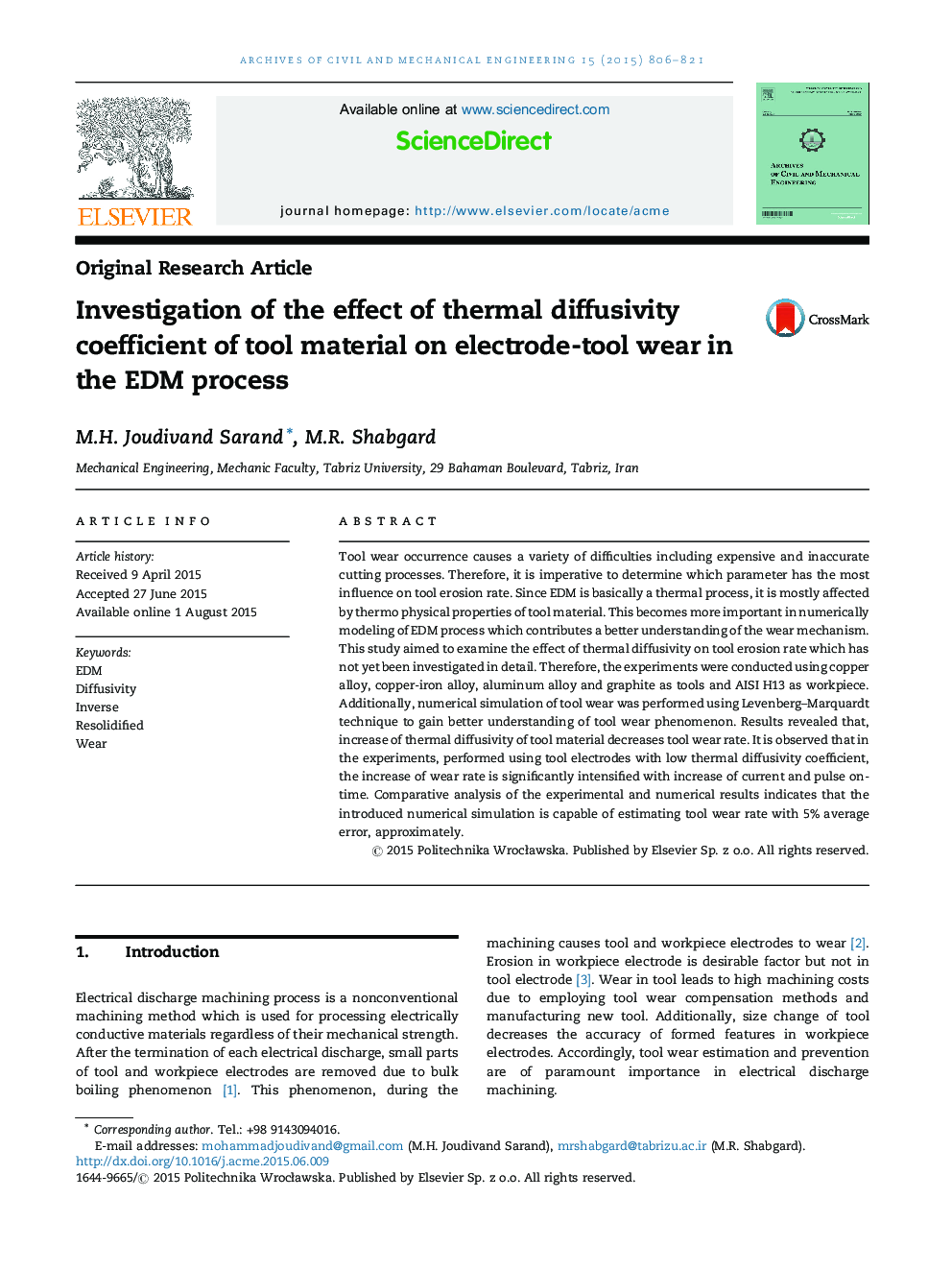 Investigation of the effect of thermal diffusivity coefficient of tool material on electrode-tool wear in the EDM process