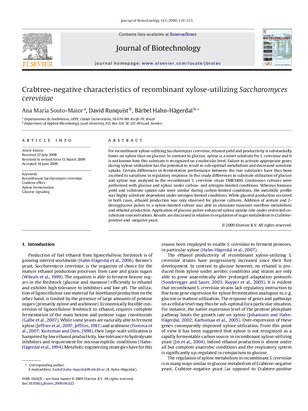 Crabtree-negative characteristics of recombinant xylose-utilizing Saccharomyces cerevisiae