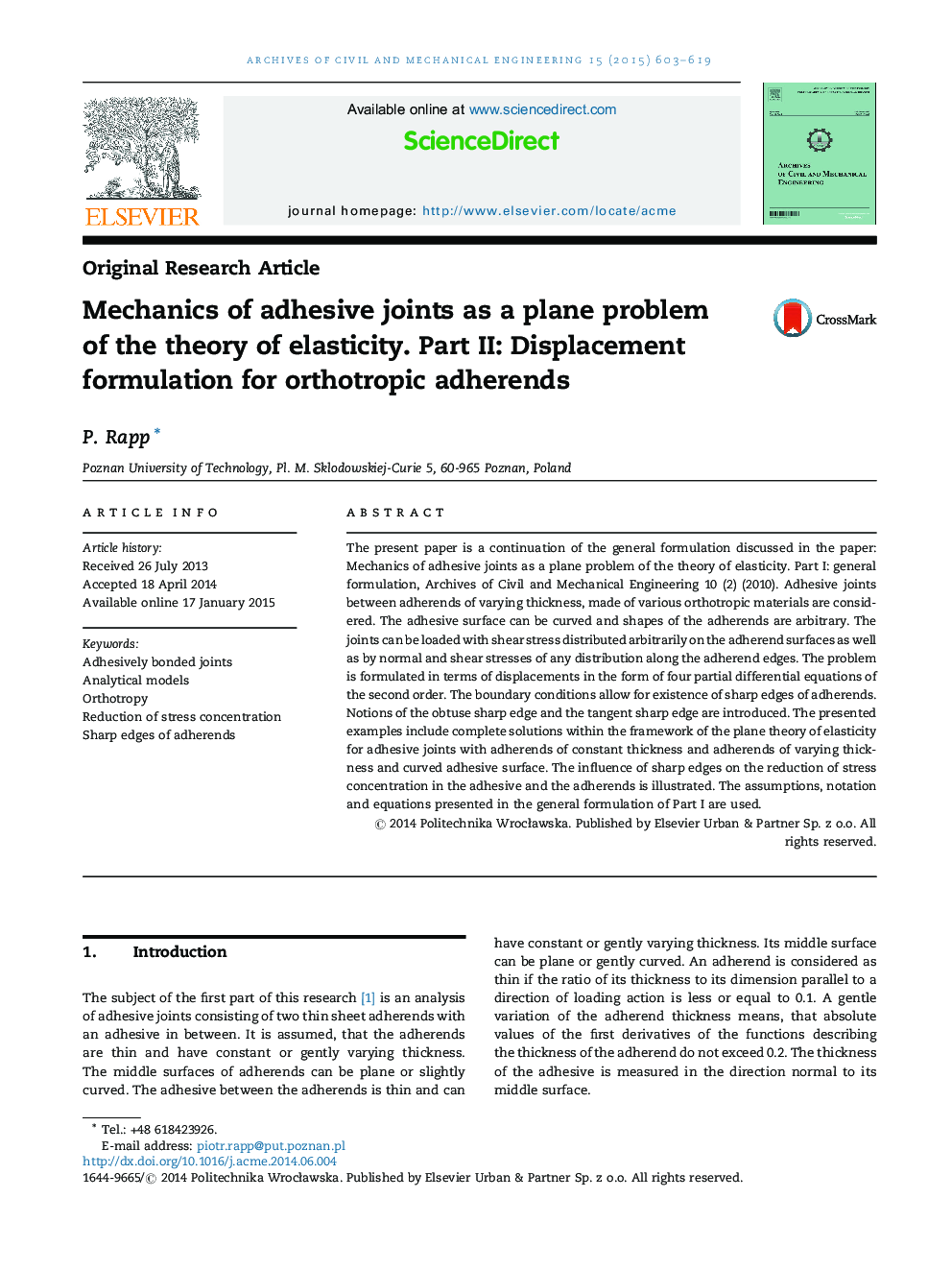 Mechanics of adhesive joints as a plane problem of the theory of elasticity. Part II: Displacement formulation for orthotropic adherends