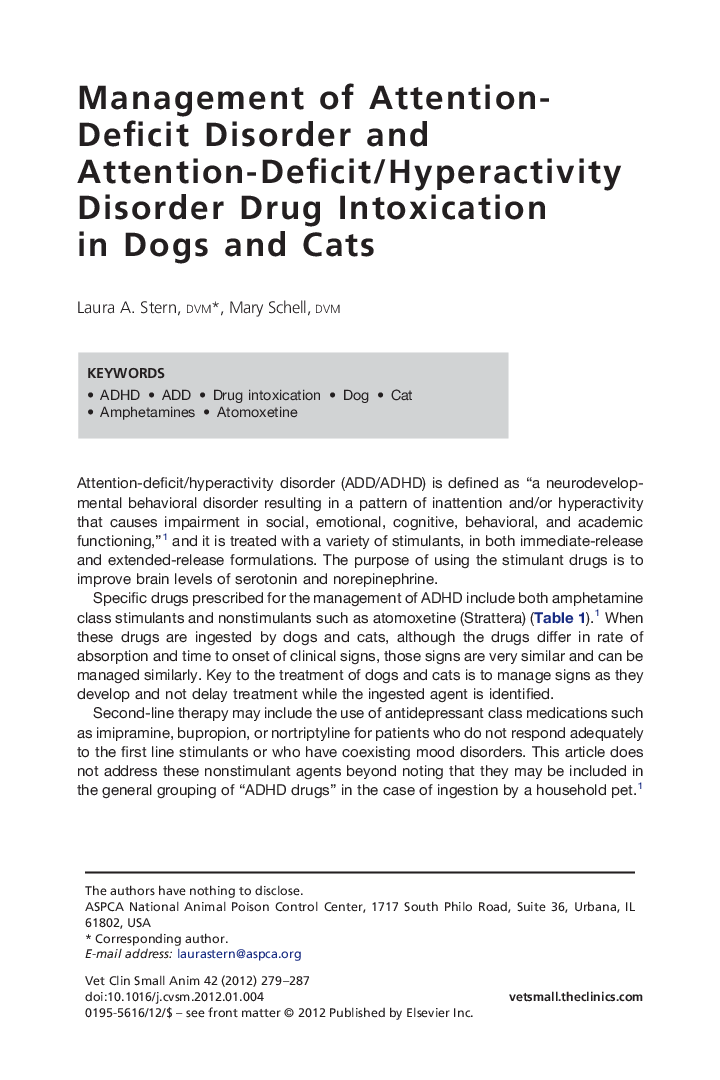 Management of Attention-Deficit Disorder and Attention-Deficit/Hyperactivity Disorder Drug Intoxication in Dogs and Cats