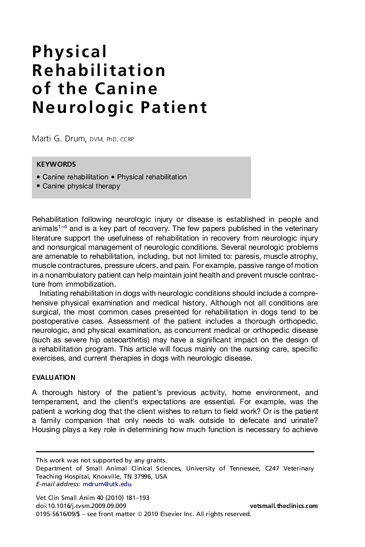 Physical Rehabilitation of the Canine Neurologic Patient