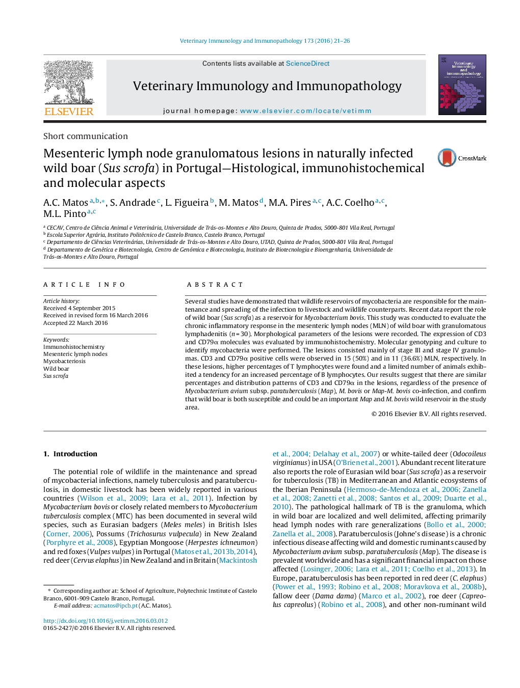 Mesenteric lymph node granulomatous lesions in naturally infected wild boar (Sus scrofa) in Portugal—Histological, immunohistochemical and molecular aspects