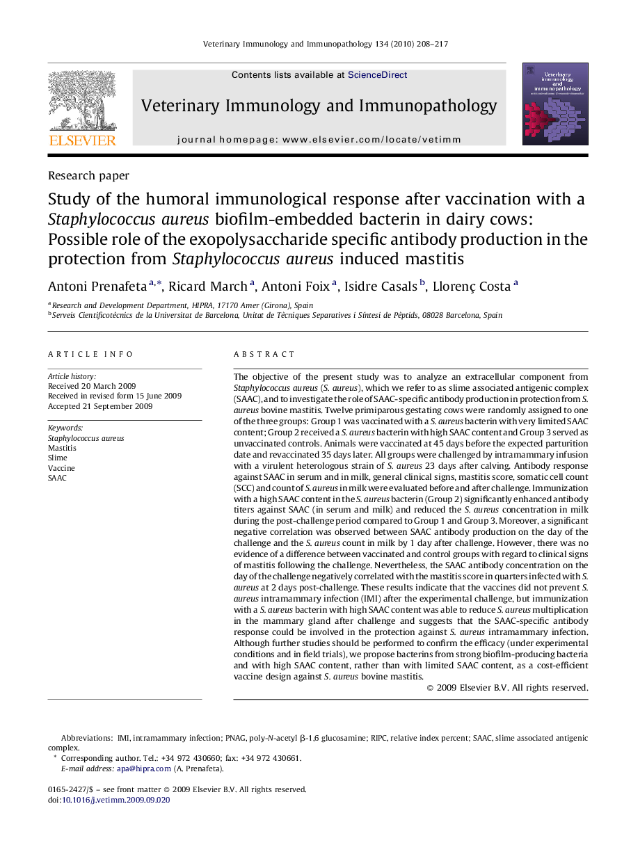 Study of the humoral immunological response after vaccination with a Staphylococcus aureus biofilm-embedded bacterin in dairy cows: Possible role of the exopolysaccharide specific antibody production in the protection from Staphylococcus aureus induced ma