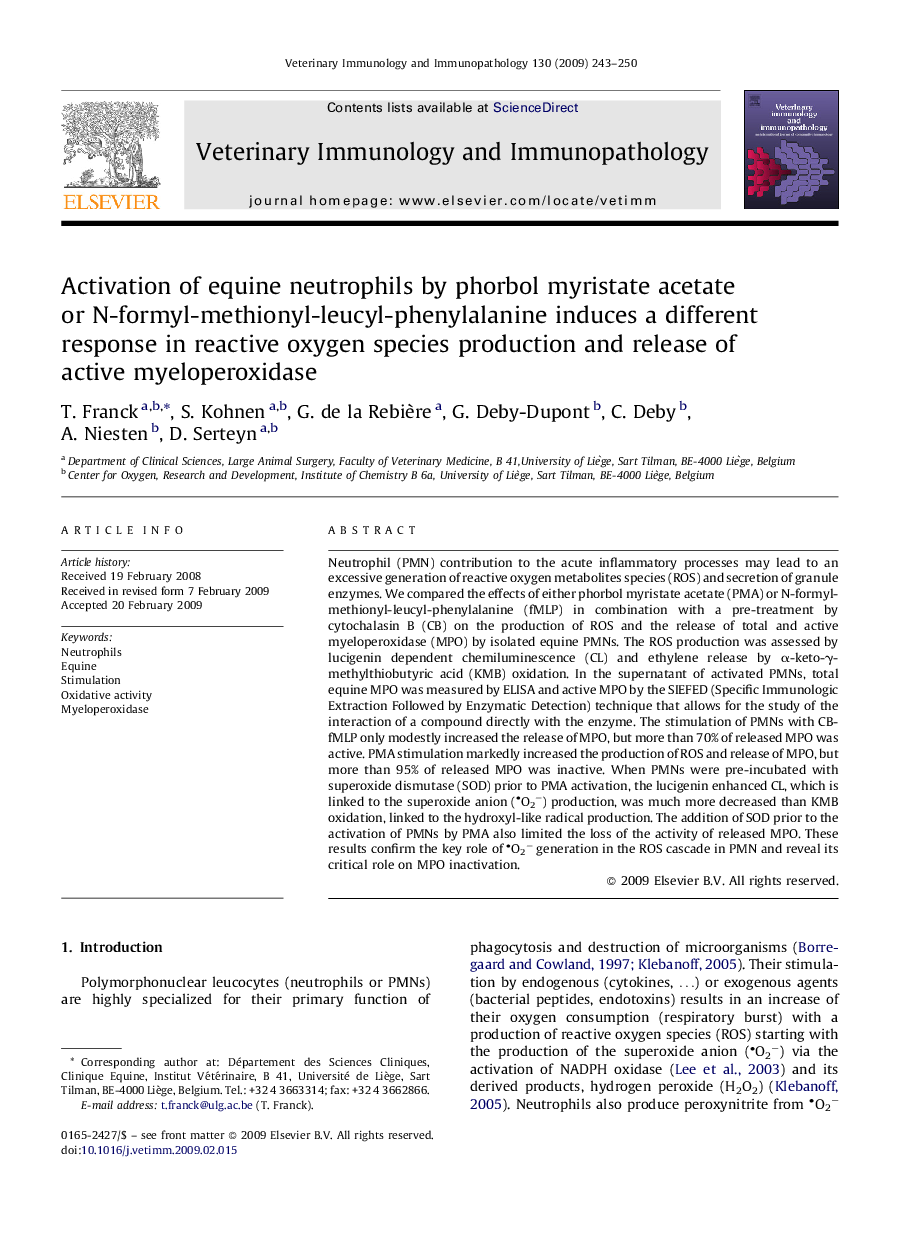 Activation of equine neutrophils by phorbol myristate acetate or N-formyl-methionyl-leucyl-phenylalanine induces a different response in reactive oxygen species production and release of active myeloperoxidase