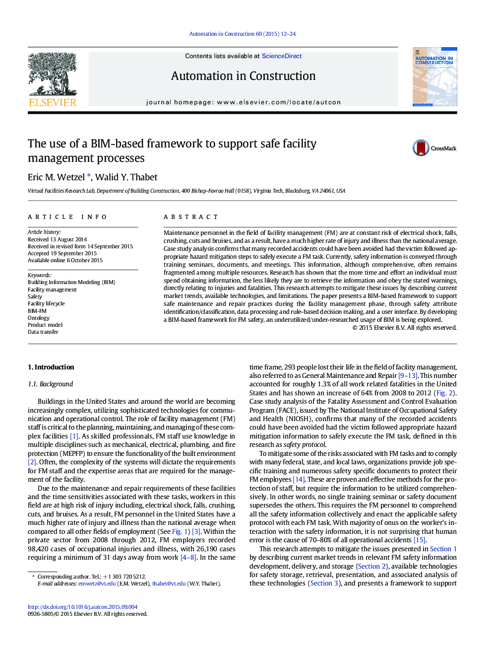 The use of a BIM-based framework to support safe facility management processes