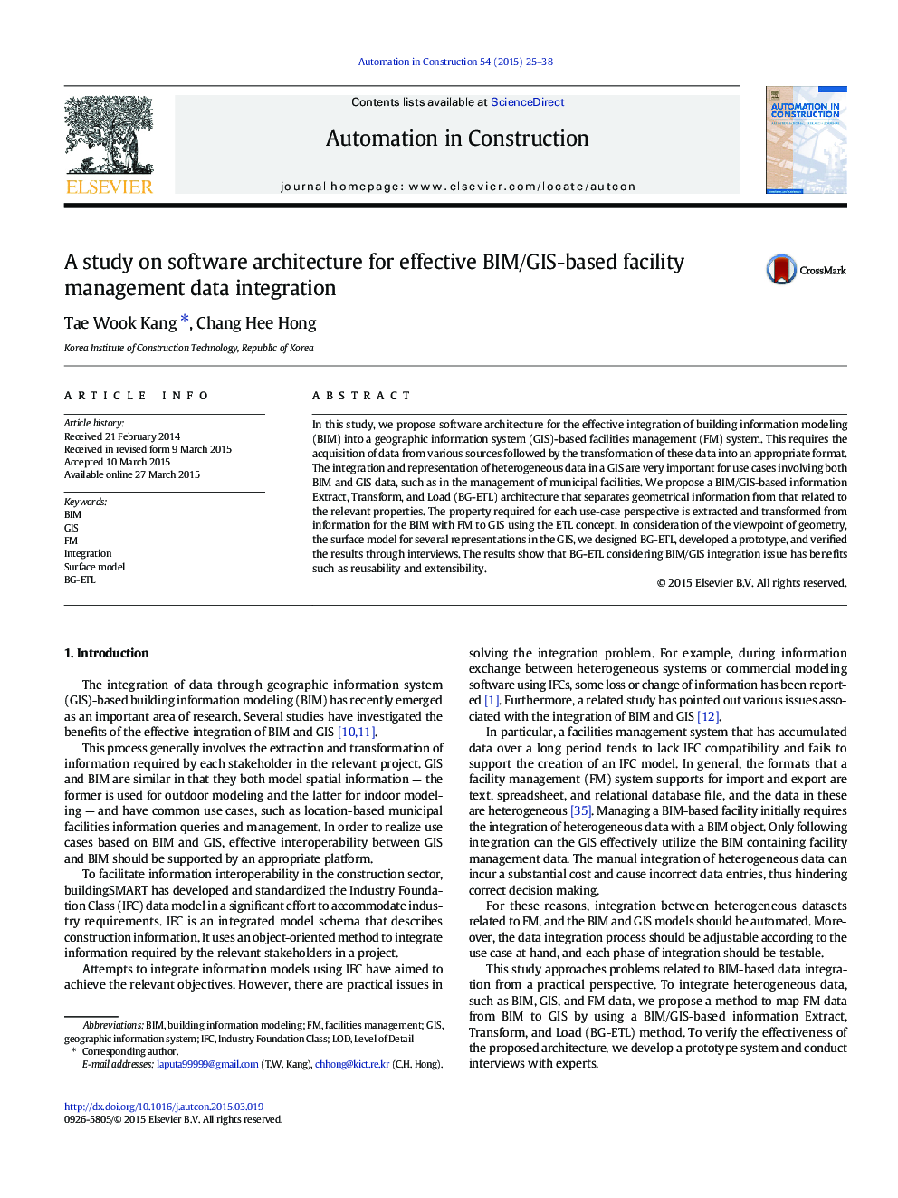 A study on software architecture for effective BIM/GIS-based facility management data integration