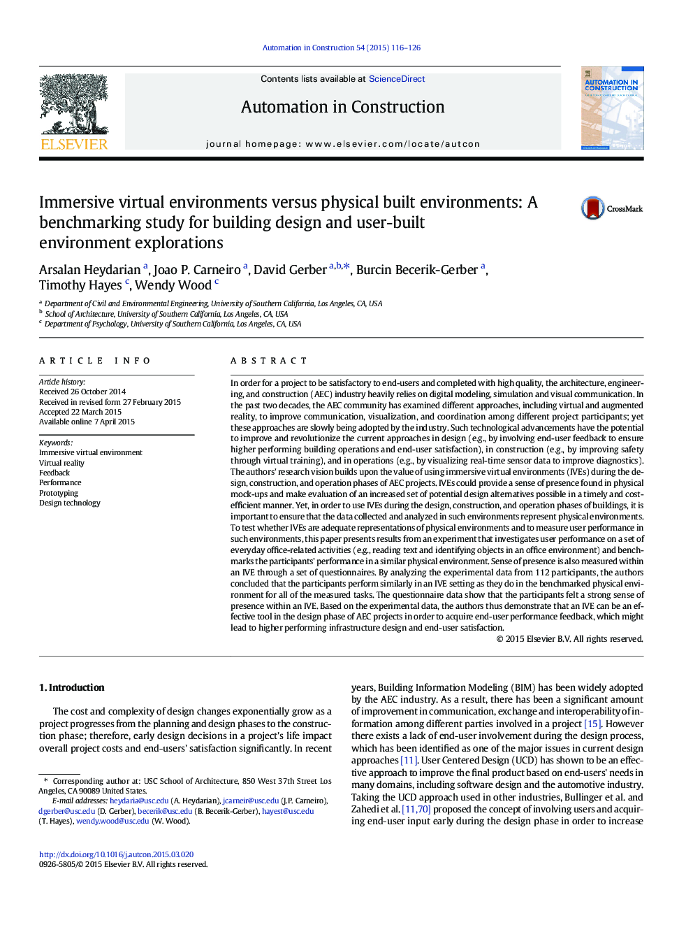 Immersive virtual environments versus physical built environments: A benchmarking study for building design and user-built environment explorations