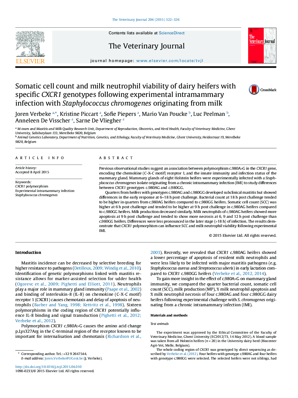 Somatic cell count and milk neutrophil viability of dairy heifers with specific CXCR1 genotypes following experimental intramammary infection with Staphylococcus chromogenes originating from milk